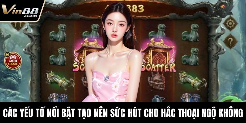 Các yếu tố nổi bật tạo nên sức hút cho Hắc Thoại Ngộ Không